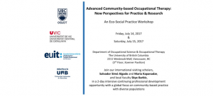 Registration Now Open: Advanced Community-based Occupational Therapy: New Perspectives for Practice & Research – An Eco-Social Workshop.