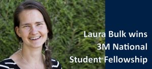 Laura Bulk wins 3M National Student Fellowship